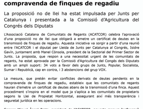 Aprovada la iniciativa de l’ACATCOR per garantir un certificat de deutes en la compravenda de finques de regadiu